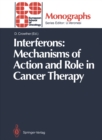 Image for Interferons: Mechanisms of Action and Role in Cancer Therapy