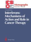 Image for Interferons: Mechanisms of Action and Role in Cancer Therapy