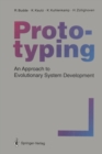 Image for Prototyping : An Approach to Evolutionary System Development
