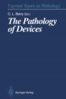 Image for The Pathology of Devices