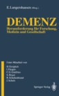 Image for Demenz: Herausforderung fur Forschung, Medizin und Gesellschaft