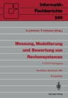 Image for Messung, Modellierung und Bewertung von Rechensystemen: 6. GI/ITG-Fachtagung, Neubiberg, 18.-20. September 1991