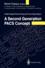 Image for A Second Generation PACS Concept