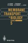 Image for Membrane Transport in Biology