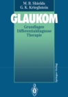 Image for Glaukom: Grundlagen Differentialdiagnose Therapie