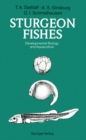 Image for Sturgeon Fishes: Developmental Biology and Aquaculture