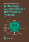 Image for Technologie Geographischer Informationssysteme: Kongre und Ausstellung KAGIS &#39;91