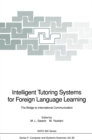 Image for Intelligent Tutoring Systems for Foreign Language Learning: The Bridge to International Communication
