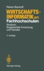 Image for Wirtschaftsinformatik an Fachhochschulen: Studium, Angewandte Forschung und Transfer