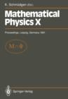 Image for Mathematical Physics X