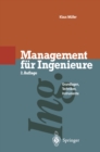 Image for Management Fur Ingenieure: Grundlagen * Techniken * Instrumente