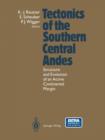Image for Tectonics of the Southern Central Andes