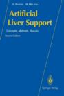 Image for Artificial Liver Support : Concepts, Methods, Results