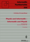 Image for Physik und Informatik - Informatik und Physik: Arbeitsgesprach, Munchen, 21./22. November 1991 Proceedings : 306
