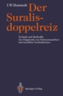 Image for Der Suralisdoppelreiz: Technik und Methodik - Zur Diagnostik von Polyneuropathien und sensiblen Dysfunktionen