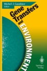 Image for Gene Transfers and Environment: Proceedings of the Third European Meeting on Bacterial Genetics and Ecology (BAGECO-3), 20-22 November 1991, Villefranche-sur-Mer, France