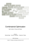 Image for Combinatorial Optimization: New Frontiers in Theory and Practice : 82