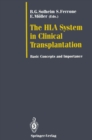 Image for HLA System in Clinical Transplantation: Basic Concepts and Importance