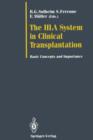 Image for The HLA System in Clinical Transplantation