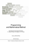 Image for Programming and Mathematical Method: International Summer School
