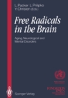 Image for Free Radicals in the Brain: Aging, Neurological and Mental Disorders