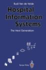 Image for Hospital Information Systems - The Next Generation