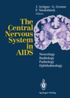 Image for Central Nervous System in AIDS: Neurology * Radiology * Pathology * Ophthalmology