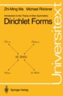 Image for Introduction to the Theory of (Non-Symmetric) Dirichlet Forms