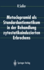 Image for Metoclopramid als Standardantiemetikum in der Behandlung zytostatikainduzierten Erbrechens