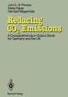 Image for Reducing CO2 Emissions: A Comparative Input-Output-Study for Germany and the UK
