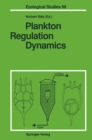 Image for Plankton Regulation Dynamics: Experiments and Models in Rotifer Continuous Cultures