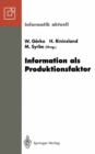 Image for Information als Produktionsfaktor: 22. GI-Jahrestagung Karlsruhe, 28. September bis 2. Oktober 1992
