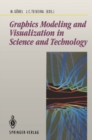 Image for Graphics Modeling and Visualization in Science and Technology: in Science and Technology