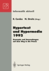 Image for Hypertext Und Hypermedia 1992: Konzepte Und Anwendungen Auf Dem Weg in Die Praxis Fachtagung Und Tutorien Munchen, 14.-16. September 1992