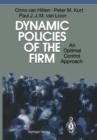Image for Dynamic Policies of the Firm