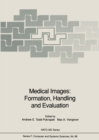 Image for Medical Images: Formation, Handling and Evaluation