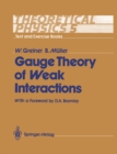 Image for Theoretical Physics Text and Exercise Books: Volume 5: Gauge Theory of Weak Interactions
