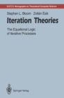 Image for Iteration Theories: The Equational Logic of Iterative Processes