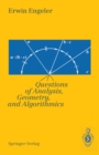 Image for Foundations of Mathematics: Questions of Analysis, Geometry &amp; Algorithmics