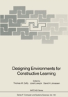 Image for Designing Environments for Constructive Learning