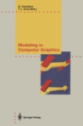 Image for Modeling in Computer Graphics: Methods and Applications
