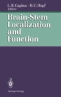 Image for Brain-Stem Localization and Function