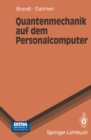 Image for Quantenmechanik auf dem Personalcomputer
