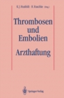 Image for Thrombosen Und Embolien: Arzthaftung