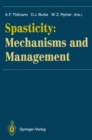 Image for Spasticity: Mechanisms and Management