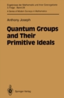 Image for Quantum Groups and Their Primitive Ideals : 29