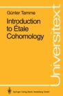 Image for Introduction to Etale Cohomology