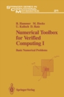 Image for Numerical Toolbox for Verified Computing I: Basic Numerical Problems Theory, Algorithms, and Pascal-XSC Programs