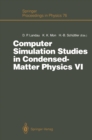 Image for Computer Simulation Studies in Condensed-Matter Physics VI: Proceedings of the Sixth Workshop, Athens, GA, USA, February 22-26, 1993 : 76