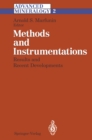 Image for Methods and Instrumentations: Results and Recent Developments